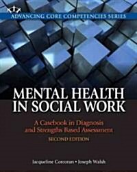 Mental Health in Social Work (Paperback, 2nd)