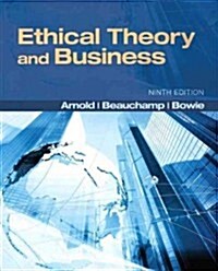 Ethical Theory and Business (Paperback, 9)