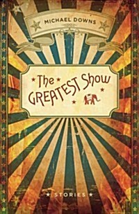 Greatest Show (Paperback)