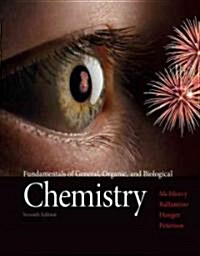Fundamentals of General, Organic, and Biological Chemistry (Hardcover, 7, Revised)