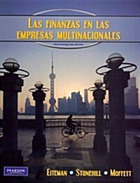 Las finanzas en las empresas multinacionals / The Finances of the Corporate Mulitnationals (Paperback, 12th)