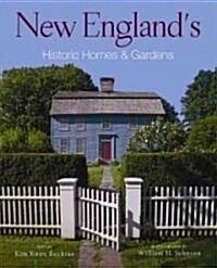 New Englands Historic Homes & Gardens (Paperback)