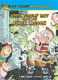 April Fools' Day from the Black Lagoon (Library Binding)