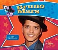 Bruno Mars: Popular Singer & Songwriter: Popular Singer & Songwriter (Library Binding)