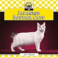 Japanese Bobtail Cats (Library Binding)