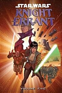 Star Wars: Knight Errant: Aflame: Vol. 5 (Library Binding)