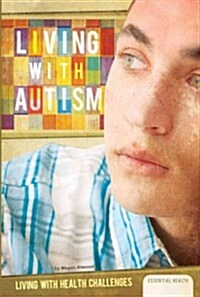 Living with Autism (Library Binding)