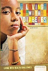 Living with Diabetes (Library Binding)