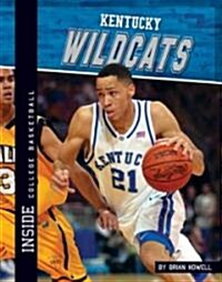 Kentucky Wildcats (Library Binding)