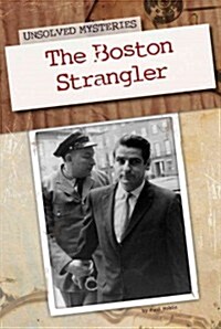 The Boston Strangler (Library Binding)