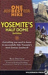 One Best Hike: Yosemites Half Dome (Paperback, 2)