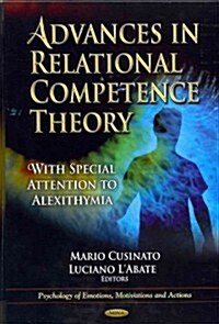 Advances in Relational Competence Theory (Hardcover, UK)