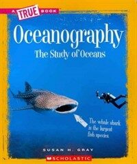 Oceanography: The Study of Oceans (Paperback) - The Study of Oceans