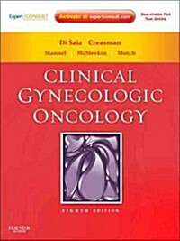 Clinical Gynecologic Oncology: Expert Consult - Online and Print (Hardcover, 8, Revised)