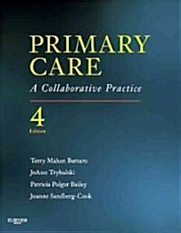 Primary Care: A Collaborative Practice (Hardcover, 4)