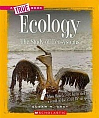 Ecology: The Study of Ecosystems (Paperback)