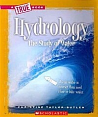 Hydrology (a True Book: Earth Science) (Paperback)