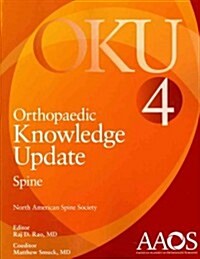 Orthopaedic Knowledge Update: Spine 4: Oku (Paperback, 4)