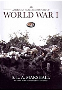 The American Heritage History of World War I (MP3 CD)