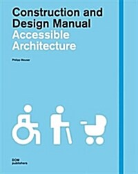 Accessible Architecture (Hardcover)