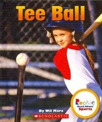 Tee Ball (Library Binding)