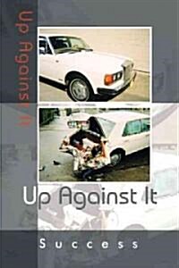 Up Against It (Hardcover)