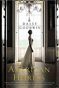 The American Heiress (Paperback, Reprint)