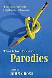 The Oxford Book of Parodies (Paperback)