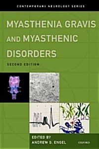 Myasthenia Gravis and Myasthenic Disorders (Hardcover, 2, Revised)
