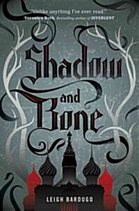 Shadow and Bone (Hardcover)