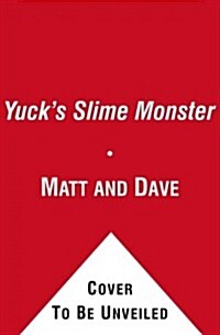 Yucks Slime Monster (Paperback)