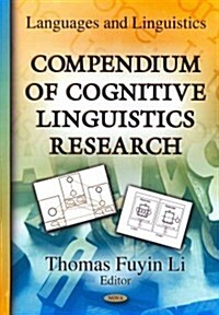 Compendium of Cognitive Linguistics Research (Hardcover)