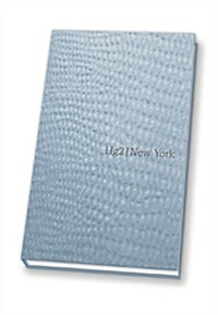 A Hedonists Guide to New York (Hardcover, 3 Rev ed)