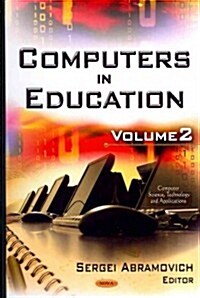 Computers in Educationvolume 2 (Hardcover, UK)