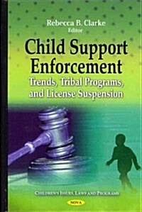 Child Support Enforcement (Hardcover, UK)