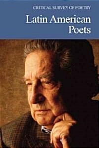 Critical Survey of Poetry: Latin American Poets: 0 (Paperback)