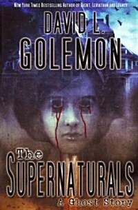 The Supernaturals: A Ghost Story (Paperback)