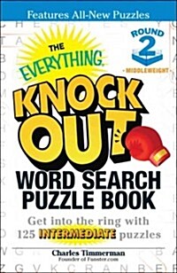 The Everything Knock Out Word Search Puzzle Book (Paperback)