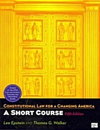 Constitutional Law for a Changing America (Paperback, 5th, PCK)