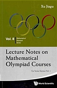 Lec Note Math Olym: Snr SEC (V1) (Paperback)