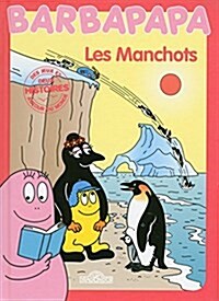 Histoires Barbapapa - Les manchots (Album)