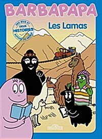 Histoires Barbapapa - Les lamas (Album)