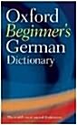 [중고] Oxford Beginner‘s German Dictionary (Paperback, 1st)