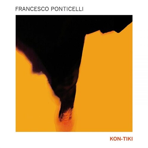 [수입] Francesco Ponticelli - Kon-Tiki [디지팩]