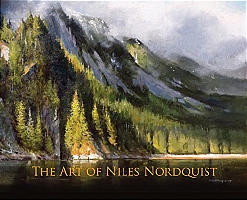 The Art of Niles Nordquist (Hardcover, 2)