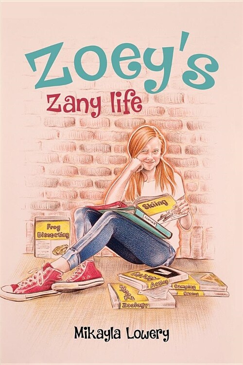 Zoeys Zany Life (Paperback, This Warm-Heart)