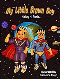 My Little Brown Boy (Hardcover)