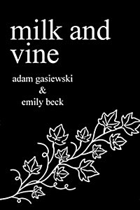 Milk and Vine: Classic Vine Poetry (Paperback)