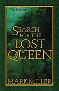 Search for the Lost Queen (Paperback)