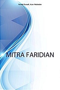 Mitra Faridian, Writer & Social Media Manager %7c 2 Mill Content Views (Paperback)